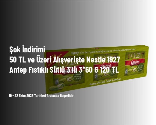 Şok İndirimi - 50 TL ve Üzeri Alışverişte Nestle 1927 Antep Fıstıklı Sütlü 3'lü 3*60 G 120 TL Şok İndirimi - 50 TL ve Üzeri Alışverişte Nestle 1927 Antep Fıstıklı Sütlü 3'lü 3*60 G 120 TL