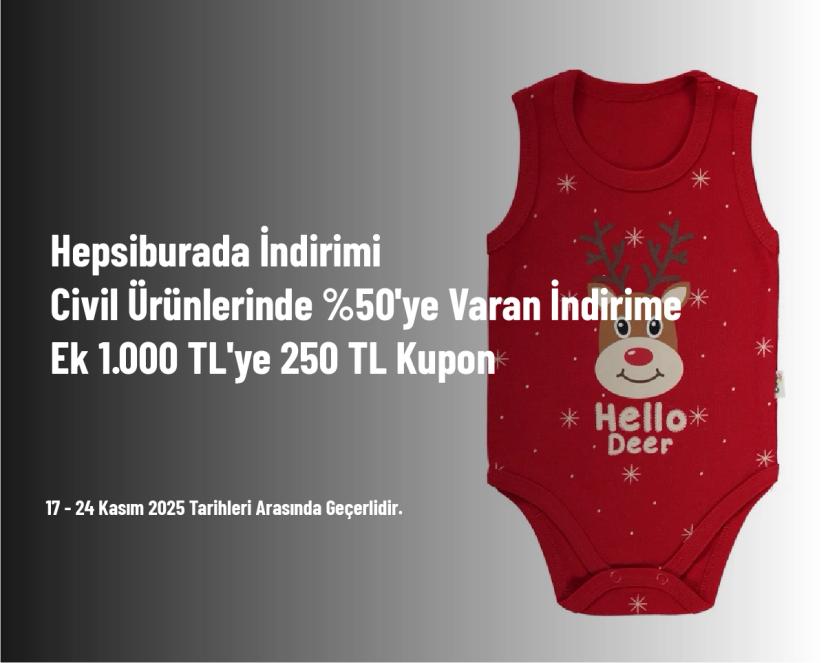 Hepsiburada İndirimi - Civil Ürünlerinde %50'ye Varan İndirime Ek 1.000 TL'ye 250 TL Kupon Hepsiburada İndirimi - Civil Ürünlerinde %50'ye Varan İndirime Ek 1.000 TL'ye 250 TL Kupon