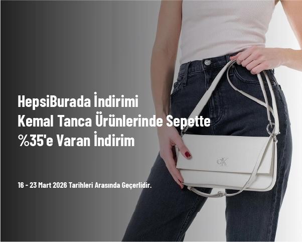 HepsiBurada İndirimi - Kemal Tanca Ürünlerinde Sepette %35'e Varan İndirim HepsiBurada İndirimi - Kemal Tanca Ürünlerinde Sepette %35'e Varan İndirim