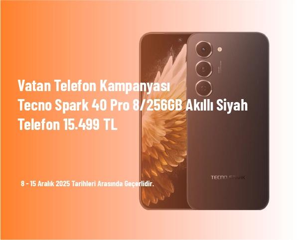 Vatan Telefon Kampanyası - Tecno Spark 40 Pro 8/256GB Akıllı Siyah Telefon 15.499 TL Vatan Telefon Kampanyası - Tecno Spark 40 Pro 8/256GB Akıllı Siyah Telefon 15.499 TL