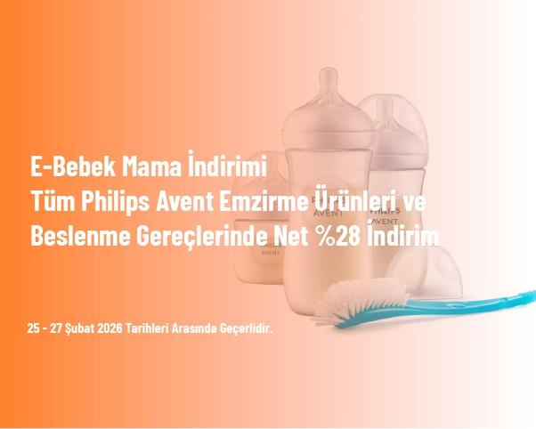 E-Bebek Mama İndirimi - Tüm Philips Avent Emzirme Ürünleri ve Beslenme Gereçlerinde Net %28 İndirim E-Bebek Mama İndirimi - Tüm Philips Avent Emzirme Ürünleri ve Beslenme Gereçlerinde Net %28 İndirim