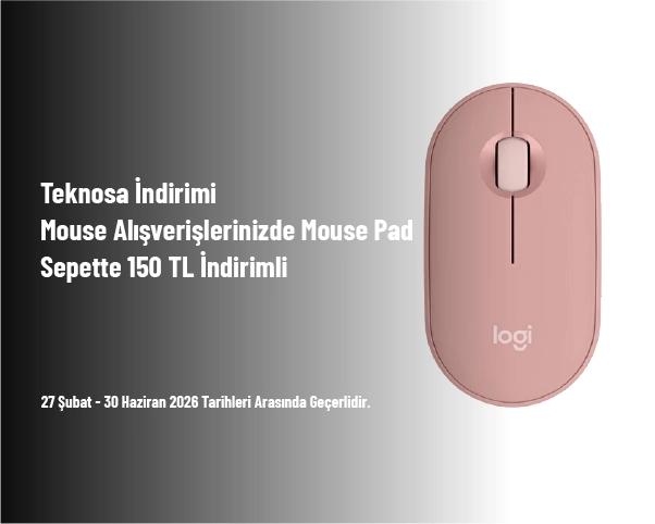 Teknosa İndirimi - Mouse Alışverişlerinizde Mouse Pad Sepette 150 TL İndirimli Teknosa İndirimi - Mouse Alışverişlerinizde Mouse Pad Sepette 150 TL İndirimli
