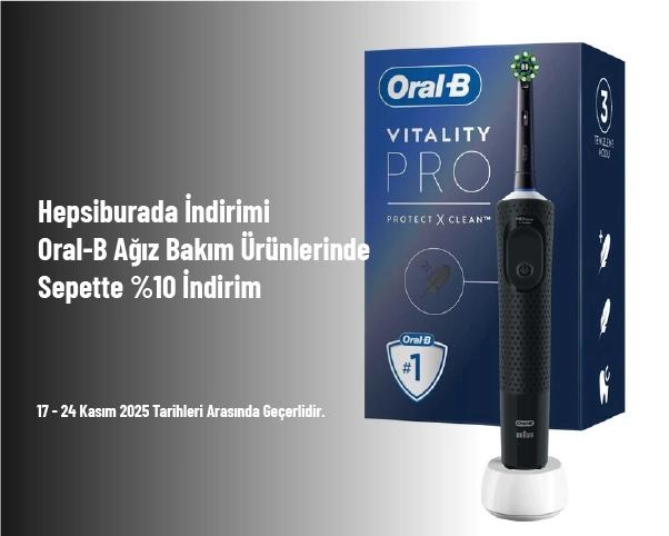 Hepsiburada İndirimi - Oral-B Ağız Bakım Ürünlerinde Sepette %10 İndirim Hepsiburada İndirimi - Oral-B Ağız Bakım Ürünlerinde Sepette %10 İndirim