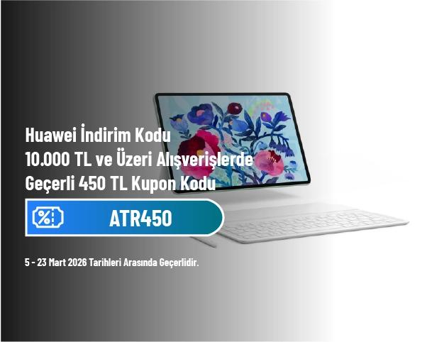 Huawei İndirim Kodu - 10.000 TL ve Üzeri Alışverişlerde Geçerli 450 TL Kupon Kodu Huawei İndirim Kodu - 10.000 TL ve Üzeri Alışverişlerde Geçerli 450 TL Kupon Kodu