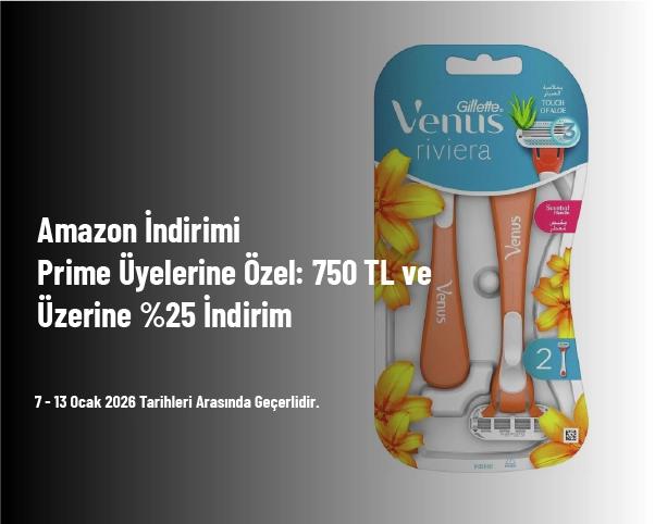 Amazon İndirimi - Prime Üyelerine Özel: 750 TL ve Üzerine %25 İndirim Amazon İndirimi - Prime Üyelerine Özel: 750 TL ve Üzerine %25 İndirim
