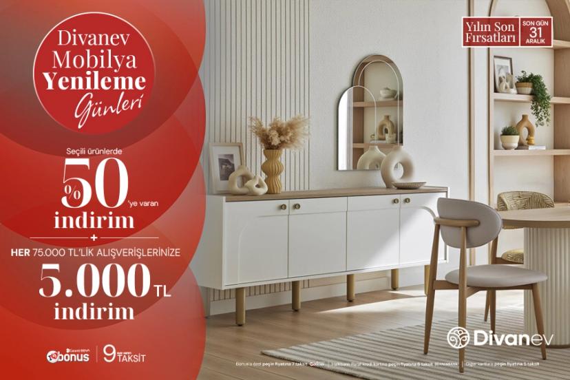 Divanev Mobilya Yenileme Günleri Başladı Divanev Mobilya Yenileme Günleri Başladı