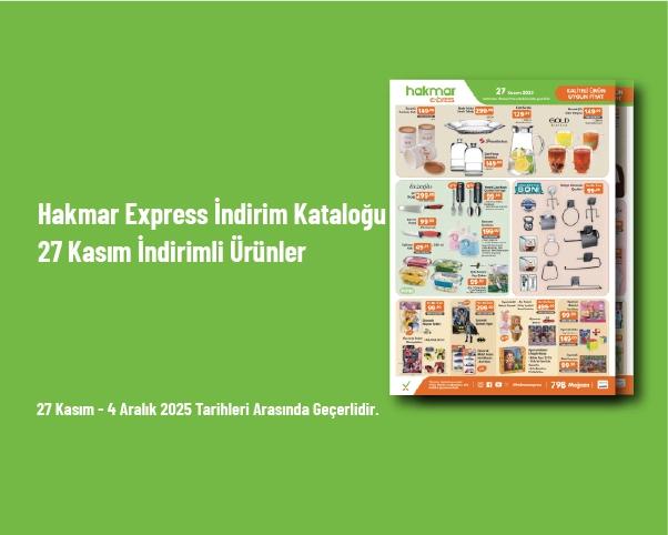 Hakmar Express İndirim Kataloğu - 27 Kasım İndirimli Ürünler Hakmar Express İndirim Kataloğu - 27 Kasım İndirimli Ürünler